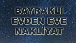 bayraklı evden eve nakliyat